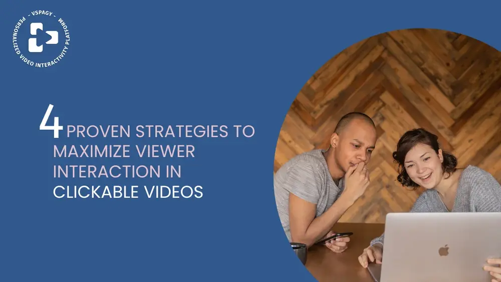 4 proven strategies for clickable videos