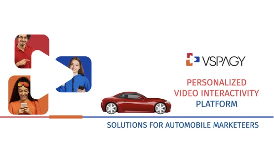 Automobile Companies drives sales with VSPAGY's personalized videos