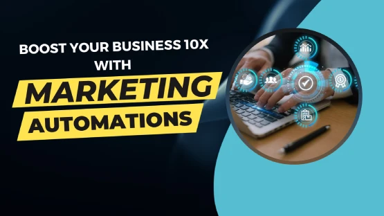boost your business with marketing automation
