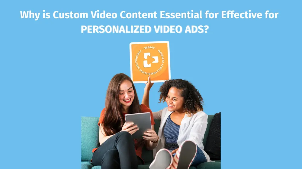 custom video content for personalized video ads